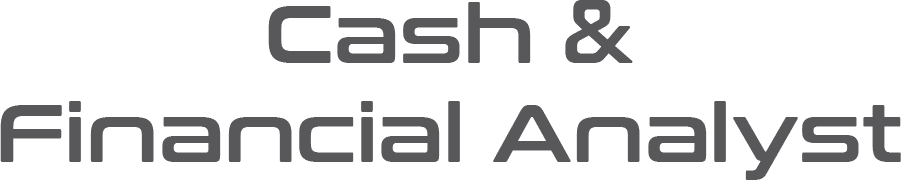 Cash & Financial Analyst